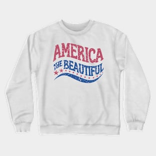 America the Beautiful Retro 4th of July Crewneck Sweatshirt